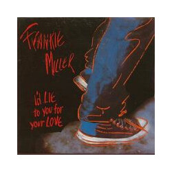Frankie Miller I'd Lie To You For Your Love USED VINYL 12INCH SINGLE