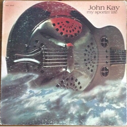 John Kay My Sportin' Life Vinyl LP USED