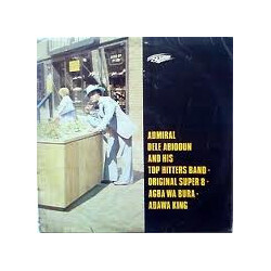 Admiral Dele Abiodun & His Top Hitters Band Original Super 8 - Agba Wa Bura - Adawa King Vinyl LP USED