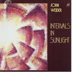 John Weider Intervals In Sunlight Vinyl LP USED