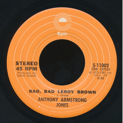 Anthony Armstrong Jones Bad, Bad Leroy Brown / There's Never Been Anyone Like You USED VINYL 7INCH 45 RPM SINGLE STEREO