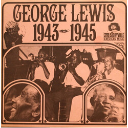 George Lewis (2) George Lewis 1943-1945 Vinyl LP USED