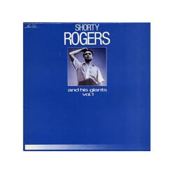 Shorty Rogers And His Giants Shorty Rogers And His Giants Vol 1 Vinyl LP USED