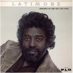 Latimore (2) Singing In The Key Of Love Vinyl LP USED