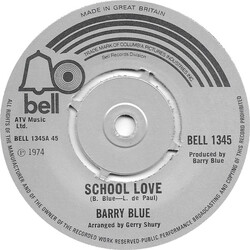 Barry Blue School Love USED VINYL 7INCH 45 RPM SINGLE