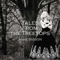 Anne Bisson Tales From The Treetops Vinyl LP USED