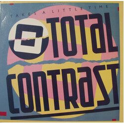 Total Contrast Takes A Little Time USED VINYL 12INCH 33 S RPM