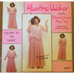 Albertina Walker / Cathedral of Love Mass Choir Glory To His Name Vinyl LP USED