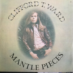 Clifford T. Ward Mantle Pieces Vinyl LP USED