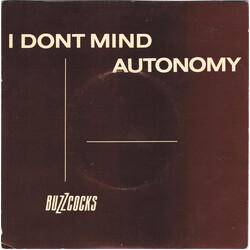 Buzzcocks I Don't Mind / Autonomy VINYL 7" USED