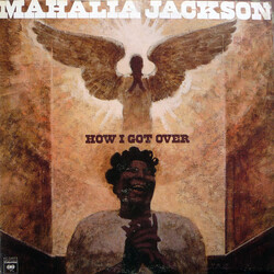 Mahalia Jackson How I Got Over Vinyl LP USED
