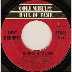 Tony Bennett The Shadow Of Your Smile / Who Can I Turn To (When Nobody Needs Me) USED VINYL 7INCH 45 RPM SINGLE REISSUE