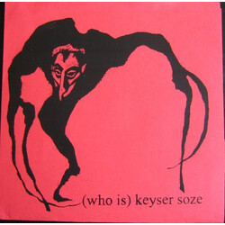 (Who Is) Keyser Soze? (Who Is) Keyser Soze? USED VINYL 7INCH 45 RPM