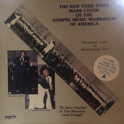 The New York State Mass Choir Of The Gospel Music Workshop Of America Ye Have Dwelled In This Mountain Long Enough Vinyl LP USED