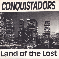 Conquistadors (4) Land Of The Lost USED VINYL 7INCH 33 S RPM