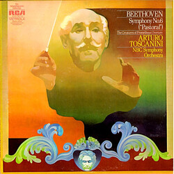 Arturo Toscanini / NBC Symphony Orchestra / Ludwig van Beethoven Symphony No. 6 ("Pastoral") • The Creatures Of Prometheus: Overture Vinyl LP USED