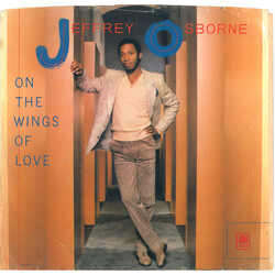 Jeffrey Osborne On The Wings Of Love USED VINYL 7INCH 45 RPM SINGLE STEREO