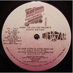 Hurby Luv Bug / Super Nature The Show Stoppa (Is Stupid Fresh) USED VINYL 12INCH 33 S RPM