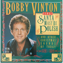 Bobby Vinton Sings Santa Must Be Polish And Other Christmas Sounds Of Today USED VINYL 12INCH 33 S RPM EP