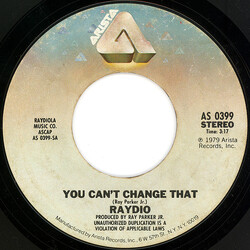 Raydio You Can't Change That USED VINYL 7INCH SINGLE 45 RPM