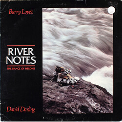 Barry Lopez / David Darling River Notes: Dance Of The Herons Vinyl LP USED