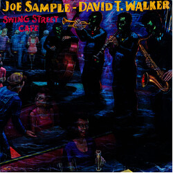 Joe Sample / David T. Walker Swing Street Cafe Vinyl LP USED