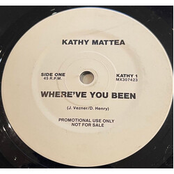 Kathy Mattea Where've You Been USED VINYL 7INCH 45 RPM SINGLE PROMO
