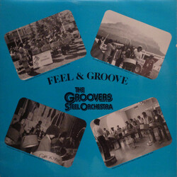 Groovers Steel Orchestra Feel & Groove Vinyl LP USED