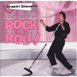 Shakin' Stevens There Are Two Kinds Of Music... Rock 'N' Roll! Vinyl LP USED