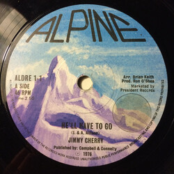 Jimmy Cherry / Sugarcane Band He'll Have To Go / Ladbroke Groove USED VINYL 7INCH SINGLE