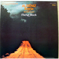 Michel Block / Isaac Albéniz Vol. I Iberia - Books 1 and 2 Vinyl LP USED