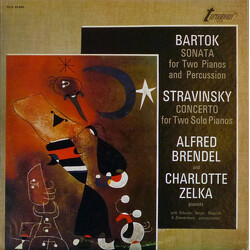 Béla Bartók / Igor Stravinsky / Alfred Brendel / Charlotte Zelka Bartok: Sonata For Two Pianos And Percussion / Stravinsky: Concerto For Two Solo Pian