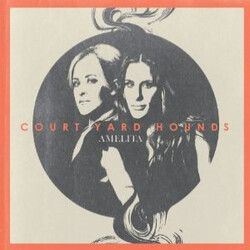 Court Yard Hounds Amelita Vinyl LP USED