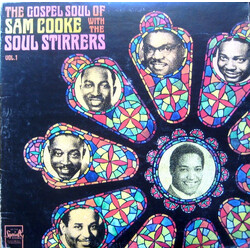Sam Cooke / The Soul Stirrers The Gospel Soul Of Sam Cooke With The Soul Stirrers Vol. 1 Vinyl LP USED