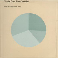 Charlie Dore Time Goes By (Souled Out & Mike Delgado Mixes) USED VINYL 12INCH 33 S RPM