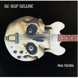 Be Bop Deluxe Axe Victim Vinyl LP USED
