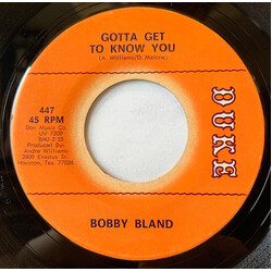 Bobby Bland Gotta Get To Know You / Baby, I'm On My Way USED VINYL 7INCH 45 RPM