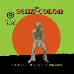 The Semi-Colon Ndia Egbuo Ndia (Afro Jigida) Vinyl LP USED