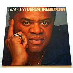 Stanley Turrentine Betcha Vinyl LP USED