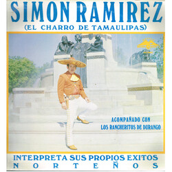 Simon Ramirez Interpreta Sus Propios Exitos Nortenos Vinyl LP USED