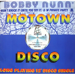 Bobby Nunn Don't Knock It (Until You Try It) B/W Private Party USED VINYL 12INCH 45 RPM SINGLE STEREO