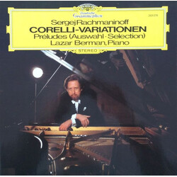 Sergei Vasilyevich Rachmaninoff / Lazar Berman Corelli-variationen / Préludes (Auswahl · Selection) Vinyl LP USED