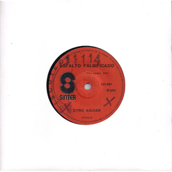 Cyro Aguiar Asfalto Falsificado Vinyl 7" USED