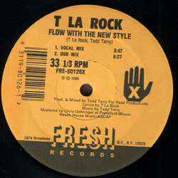 T La Rock Flow With The New Style USED VINYL 12INCH 33 S RPM SINGLE
