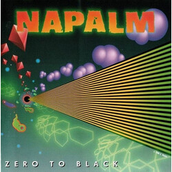 Napalm (5) Zero To Black Vinyl LP USED