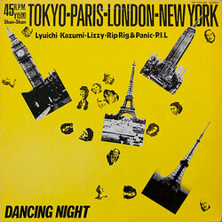 Ryuichi Sakamoto / Kazumi Watanabe / Lizzy Mercier Descloux / Rip Rig & Panic / Public Image Limited Tokyo-Paris-London-New York, Dancing Night Vinyl 