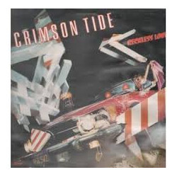 Crimson Tide Reckless Love Vinyl LP USED