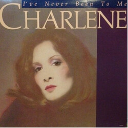 Charlene I've Never Been To Me Vinyl LP USED