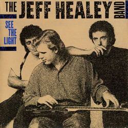 The Jeff Healey Band See The Light Vinyl LP USED