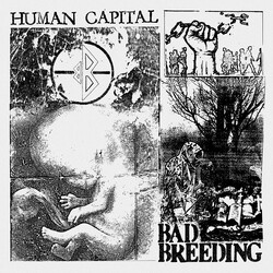 Bad Breeding Human Capital Vinyl LP USED